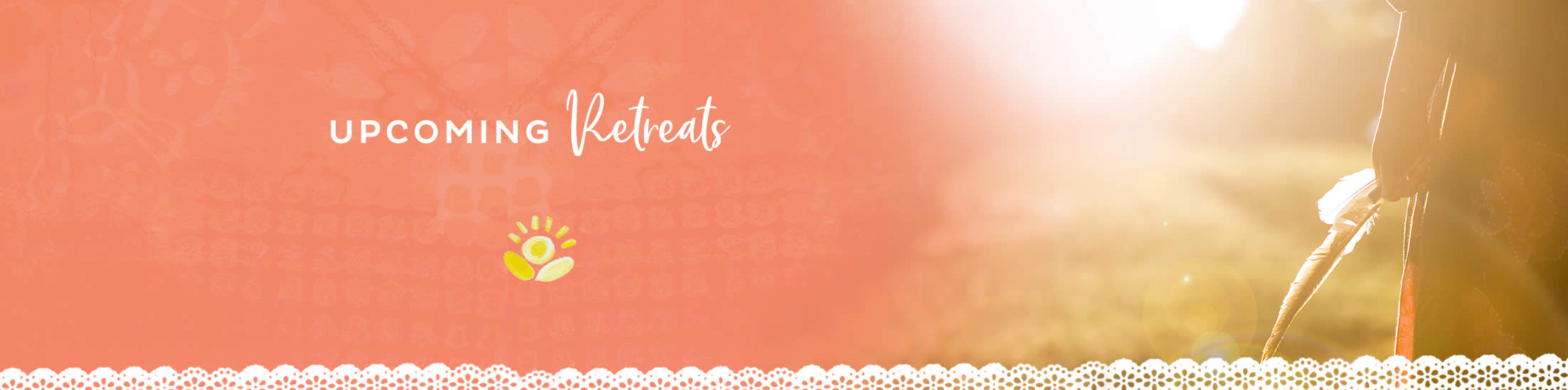 Upcoming Retreats