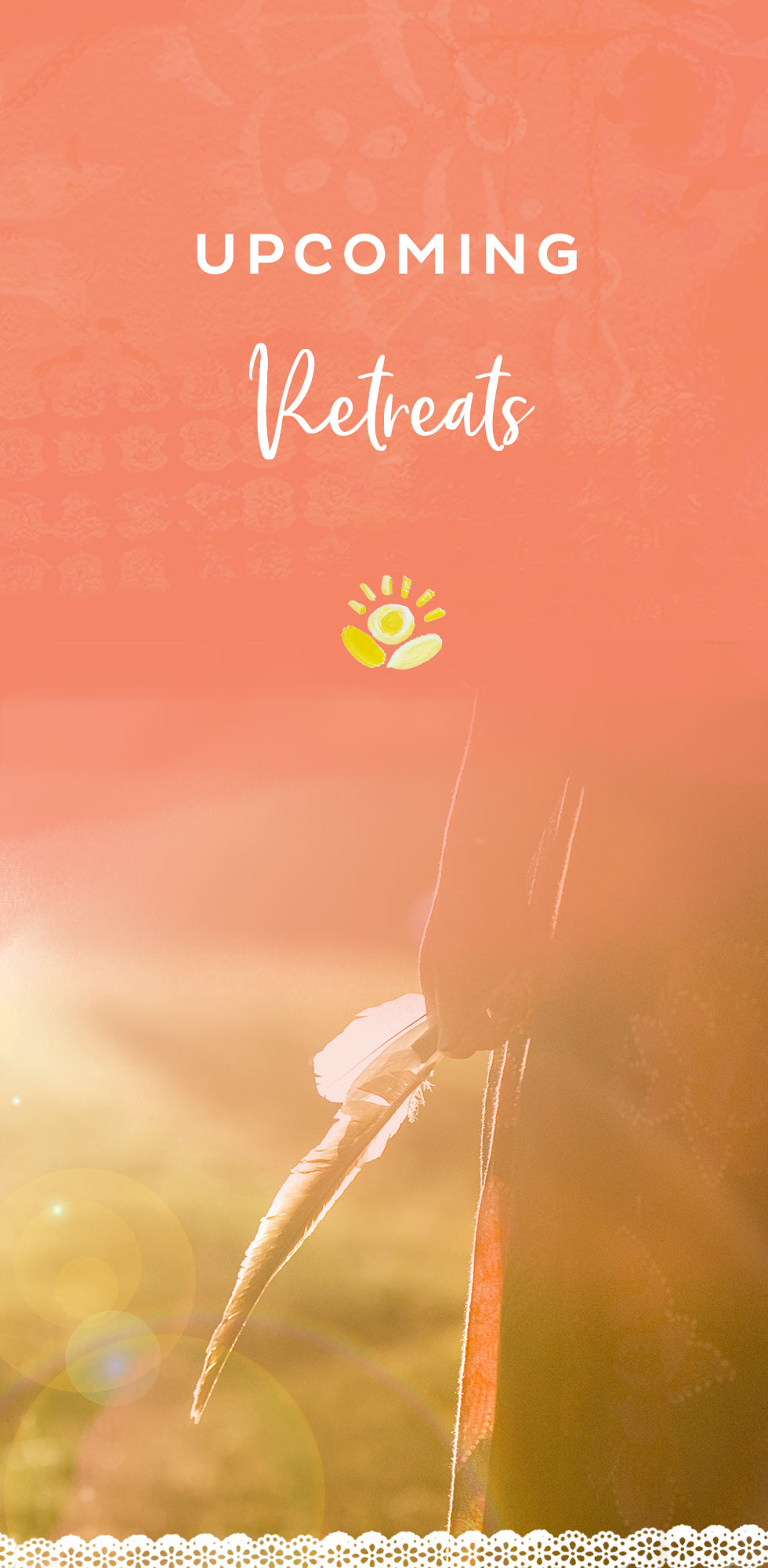 Upcoming retreats